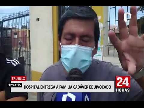 Trujillo: familia se entera que enterraron a cadáver equivocado 8 meses después