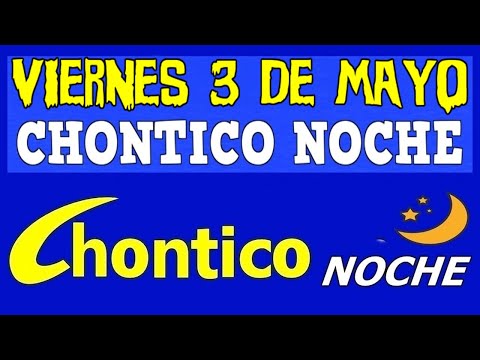 CHINTICO NOCHE Resultado VIERNES 3 De MAYO De 2024