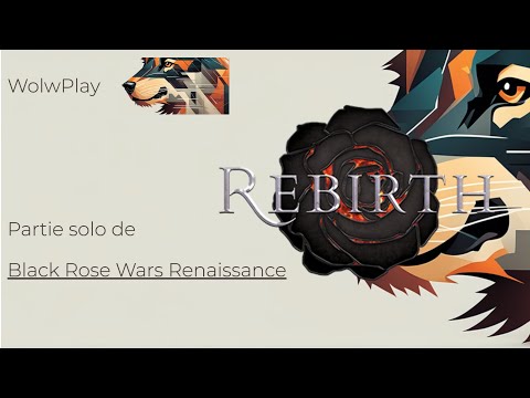 Black Rose Wars Renaissance - Partie Solo - Gramigna vs Devi
