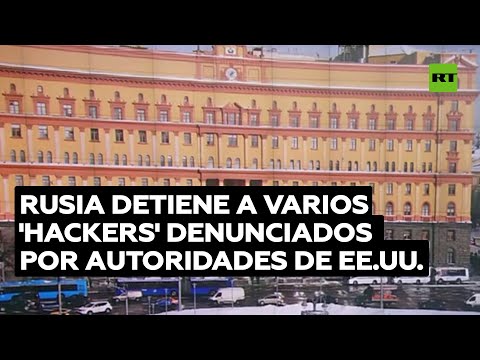 Detienen en Rusia a varios 'hackers' denunciados por las autoridades de EE.UU.