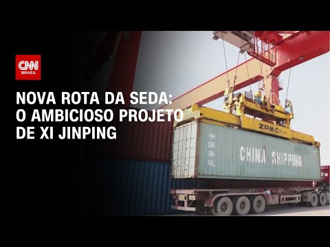 Nova Rota da Seda: O ambicioso projeto de Xi Jinping | CNN PRIME TIME