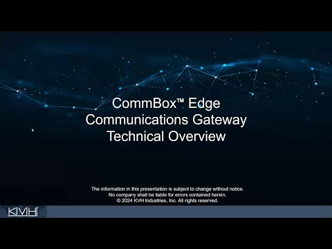 KVH CommBox Edge Tech Talk (Updated April 2024)