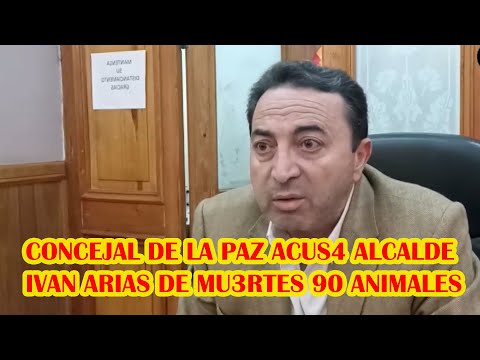 CONCEJAL DE LA PAZ PIERRE CHAIN ALCALDE ARIAS CAMBIO BIOLOGOS POR PERSONAL NO CALIFICADO ..