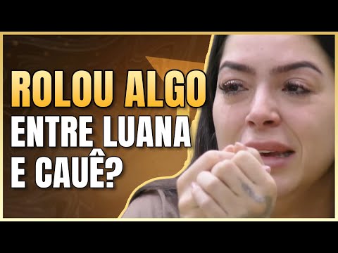 LUANA ESTÁ APAIXONADA PELO CAUÊ? | LINK PODCAST