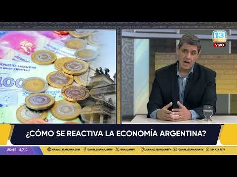 La columna de Luis Olguín en Más allá de las Noticias: ¿Cómo se reactiva la economía argentina?