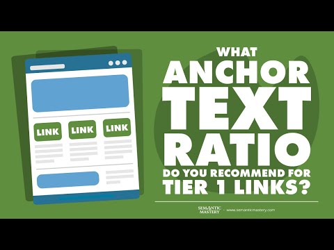 What Anchor Text Ratio Do You Recommend For Tier 1 Links?