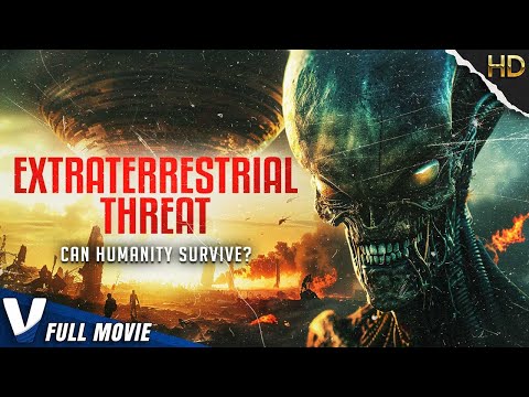 EXTRATERRESTRIAL THREAT: CAN HUMANITY SURVIVE? |  SCIFI ALIEN DOCUMENTARY | V MOVIES ORIGINAL