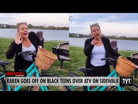 WATCH: Legendary Karen Found Pestering Black Teens Over ATV On Sidewalk #IND