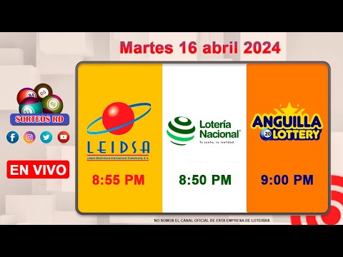 Lotería Nacional LEIDSA y Anguilla Lottery en Vivo ?Martes 16 abril 2024-- 8:55 PM