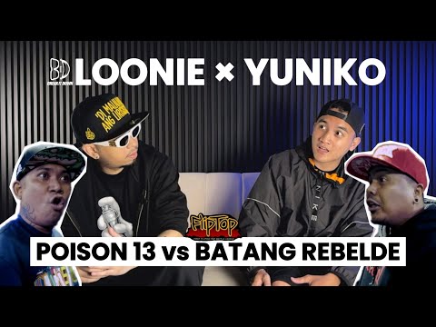 LOONIE × YUNIKO | BREAK IT DOWN: Rap Battle Review E357 | FLIPTOP: POISON 13 vs BATANG REBELDE