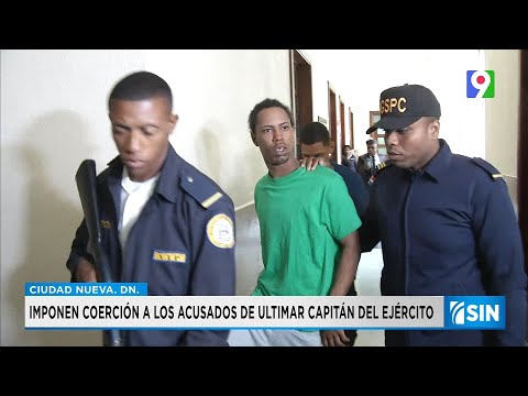 Tres meses de prisión a implicados en muerte de capitán del ejército | Primera Emisión SIN