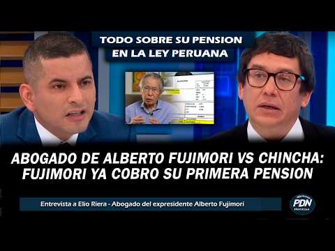 ABOGADO DE ALBERTO FUJIMOR VS JAIME CHINCHA: FUJIMORI YA COBRO SU PRIMERA PENSION COMO EXPRESIDENTE