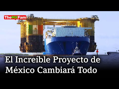 Este es el Mega Proyecto de México que Podría Cambiará Todo | TheMXFam