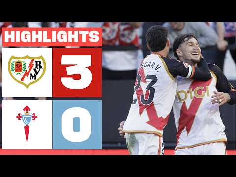 라요 바예카노 3 - 0 셀타 | 하이라이트 라리가
