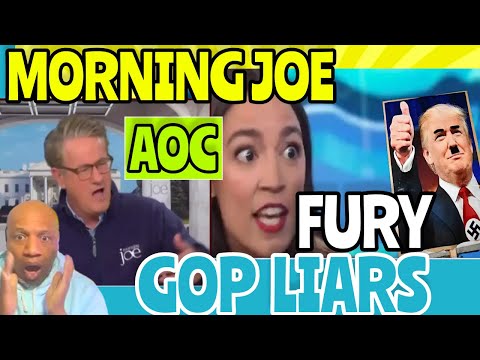 AOC Morning Joe [fury GOP] DANGER  Election 2024 Lies