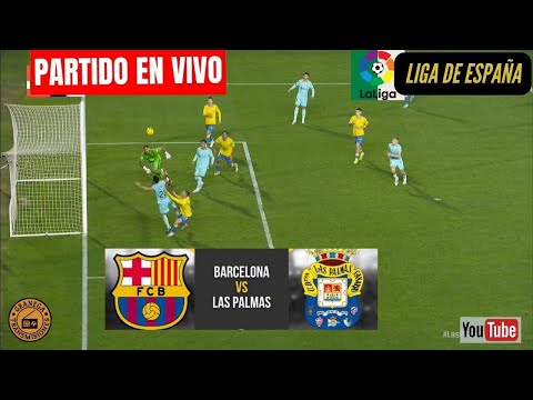 BARCELONA vs LAS PALMAS EN VIVO  ESPAÑA: LALIGA EA SPORTS - JORNADA 30