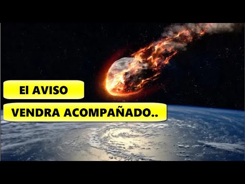 Un Asteroide anunciará el gran Aviso de Dios al Mundo, Señales del Fin de los Tiempos