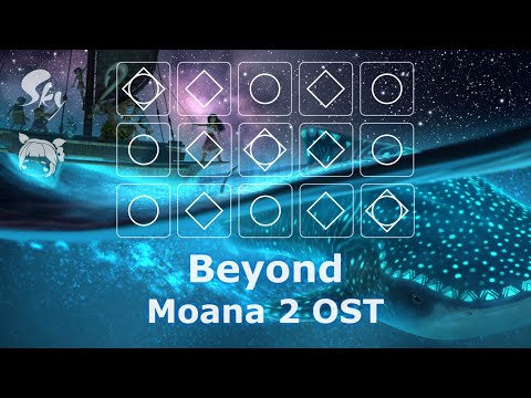 【𝐒𝐤𝐲 𝐂𝐨𝐭𝐋】 [Sheet] Beyond - Moana 2 OST | Sky Piano Music Cover & Lyrics by Sky Solar