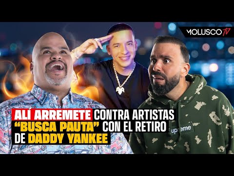 Alí se las deja caer a Artistas que buscan pauta con el retiro de Daddy Yankee