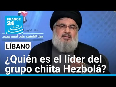 ¿Quién es Hassan Nasrallah, líder de Hezbolá y uno de los enemigos históricos de Israel?