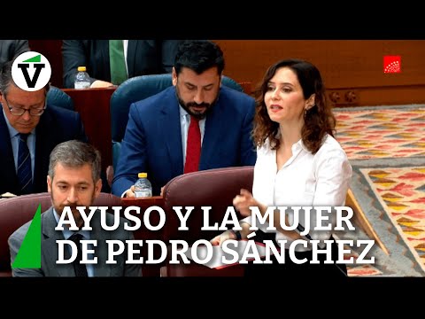 Ayuso lanza un dardo a la mujer de Pedro Sánchez