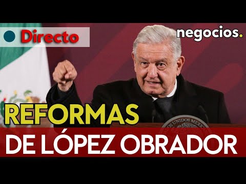 MÉXICO: López Obrador, paquete de reformas constitucionales: pensiones y salario mínimo