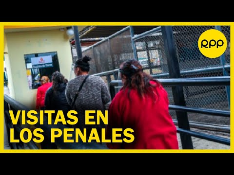 Visita de familiares en los penales del Perú: No podrán entrar con la misma frecuencia anterior