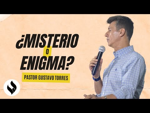 ¿MIsterio o Enigma? | Gustavo Torres