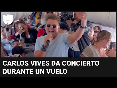 El cantante Carlos Vives da un improvisado concierto a los pasajeros de un vuelo