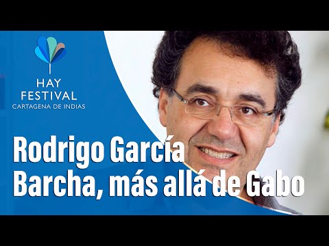 Hay Festival: Rodrigo García Barcha en conversación con Juan Gabriel Vásquez | El Tiempo