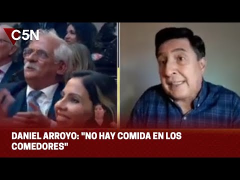 DANIEL ARROYO: NO hay COMIDA en los COMEDORES