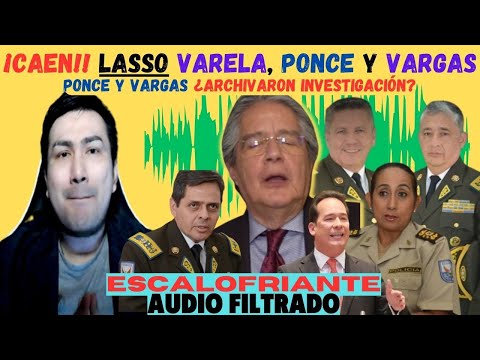 Escalofriante Audios Filtrados desenmascaran a Lasso - Varela - Ponce - Vargas  le mintieron al País