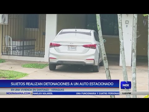 Sujetos realizan detonaciones aun auto estacionado en una vivienda en Santiago, Veraguas