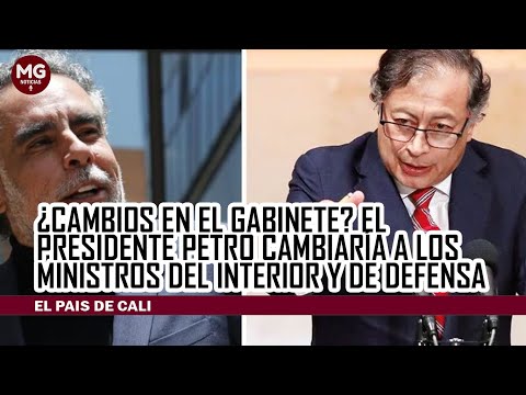 ATENCIÓN  PRESIDENTE PETRO CAMBIARÍA MINISTERIO DE INTERIOR Y DE DEFENSA