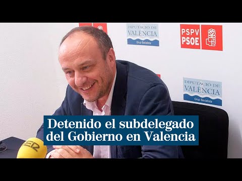 Detenido el subdelegado del Gobierno en Valencia, Rafael Rubio, y el ex vicealcalde Alfonso Grau