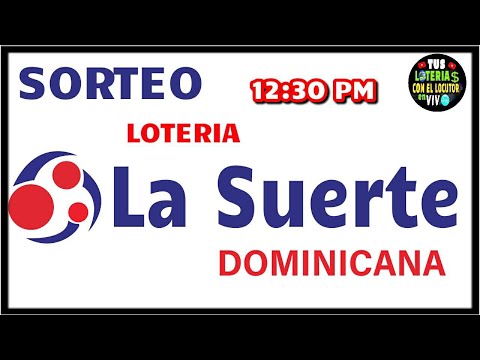 Sorteo Lotería La Suerte Dominicana 12:30 PM en vivo de Hoy domingo 6 de octubre del 2024