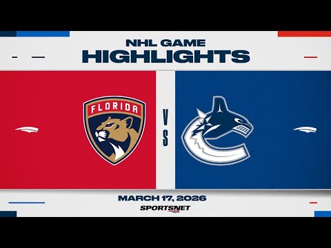 NHL Highlights | Panthers vs. Canucks - March 17, 2026