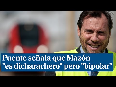 Puente señala que Mazón es dicharachero pero bipolar en lo político