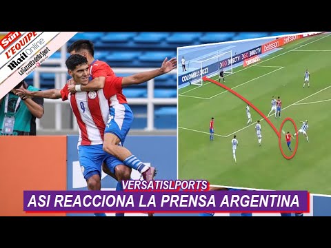 ASI REACCIONA PRENSA ARGENTINA a VICTORIA de PARAGUAY vs ARGENTINA SUDAMERICANO SUB 20