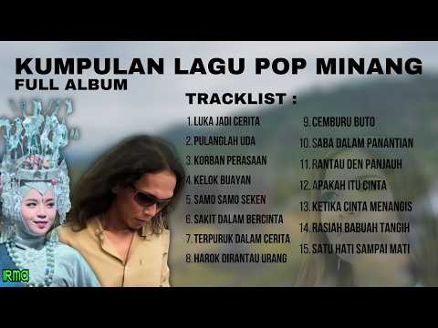 Kumpulan Lagu Minang Terbaru 2026 Hits - Kumpulan Lagu Minang Full Album