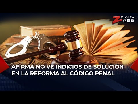 Álvaro Arvelo afirma no ve indicios de solución en la reforma al Código Penal