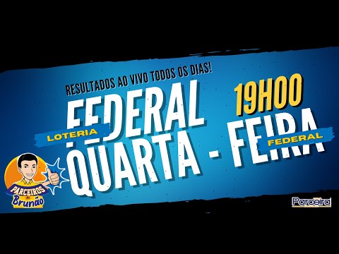 Resultado do jogo do bicho ao vivo Loteria Federal - 19h00 - 22/03/2023