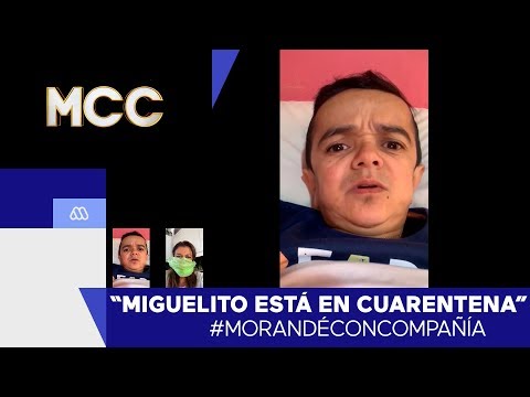 ¡Miguelito y su mamá están en cuarentena! - Morandé con Compañía 2020