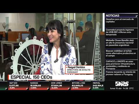 RAQUEL DENTICE | ESPECIAL 150 CEO | 5DIAS NETWORK | 5díasTV