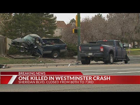1 killed in crash at 76th and Sheridan in Westminster