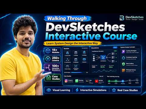 Learn System Design with Simulations, Case Studies, and Visual Modules