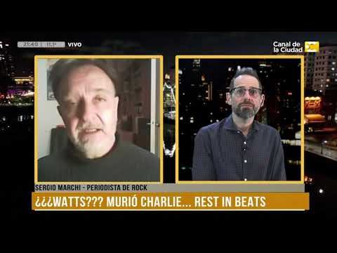 Murio Charlie Watts: Entrevista al periodista de Rock, Sergio Marchi en Para Alquilar Balcones
