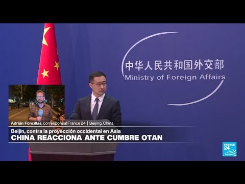 Informe desde Beijing: medios chinos reaccionan a cumbre de la OTAN