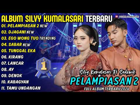 Album Silvy Kumalasari Ft Sadewok || PELAMPIASAN 2 - DJAGANI || Pusaka Campursari Full Album Terbaru