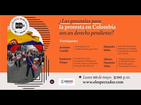 ¿Las garantías para la protesta en Colombia son un derecho pendiente - El Espectador